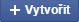 Tlačítko Vytvořit